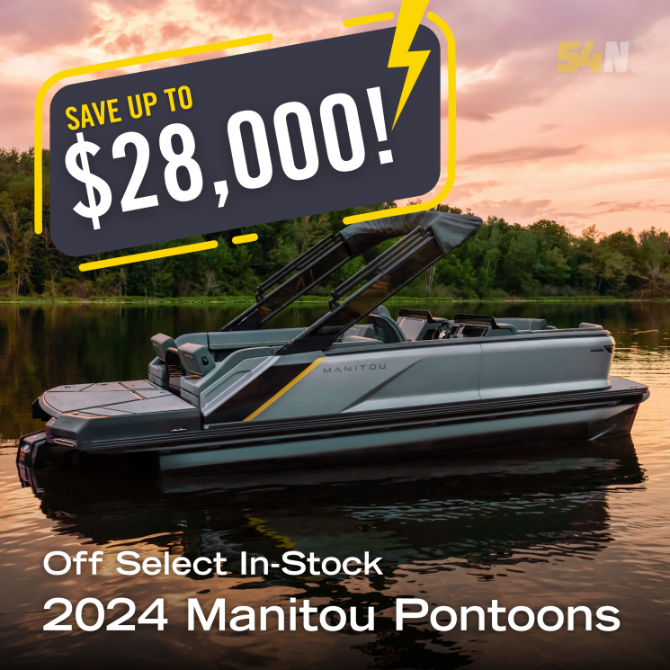 SAVE UP TO $28,000 OFF NEW 2024 MANITOU PONTOONS